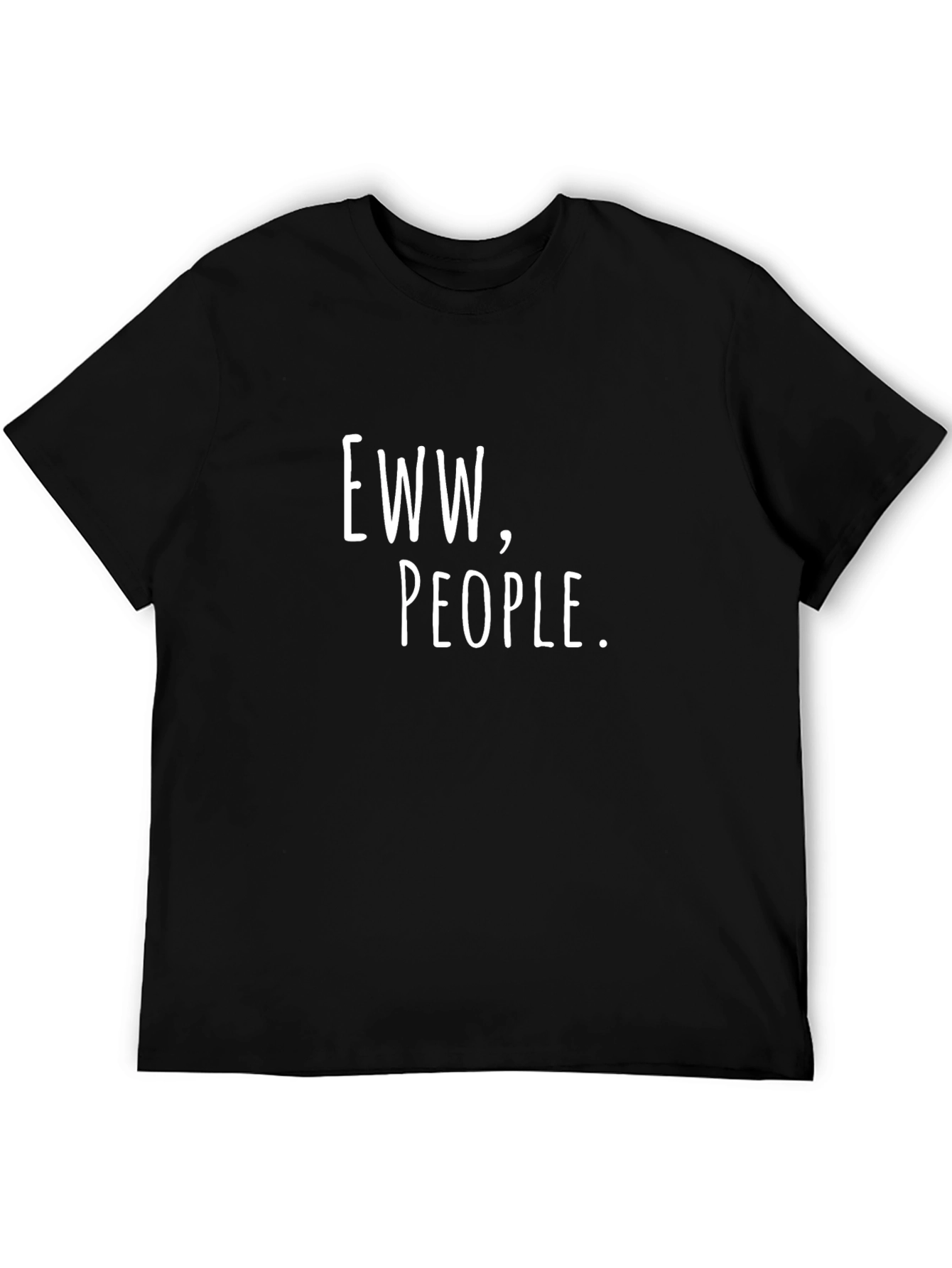 Eww People T-Shirt - Funny Introvert Tee