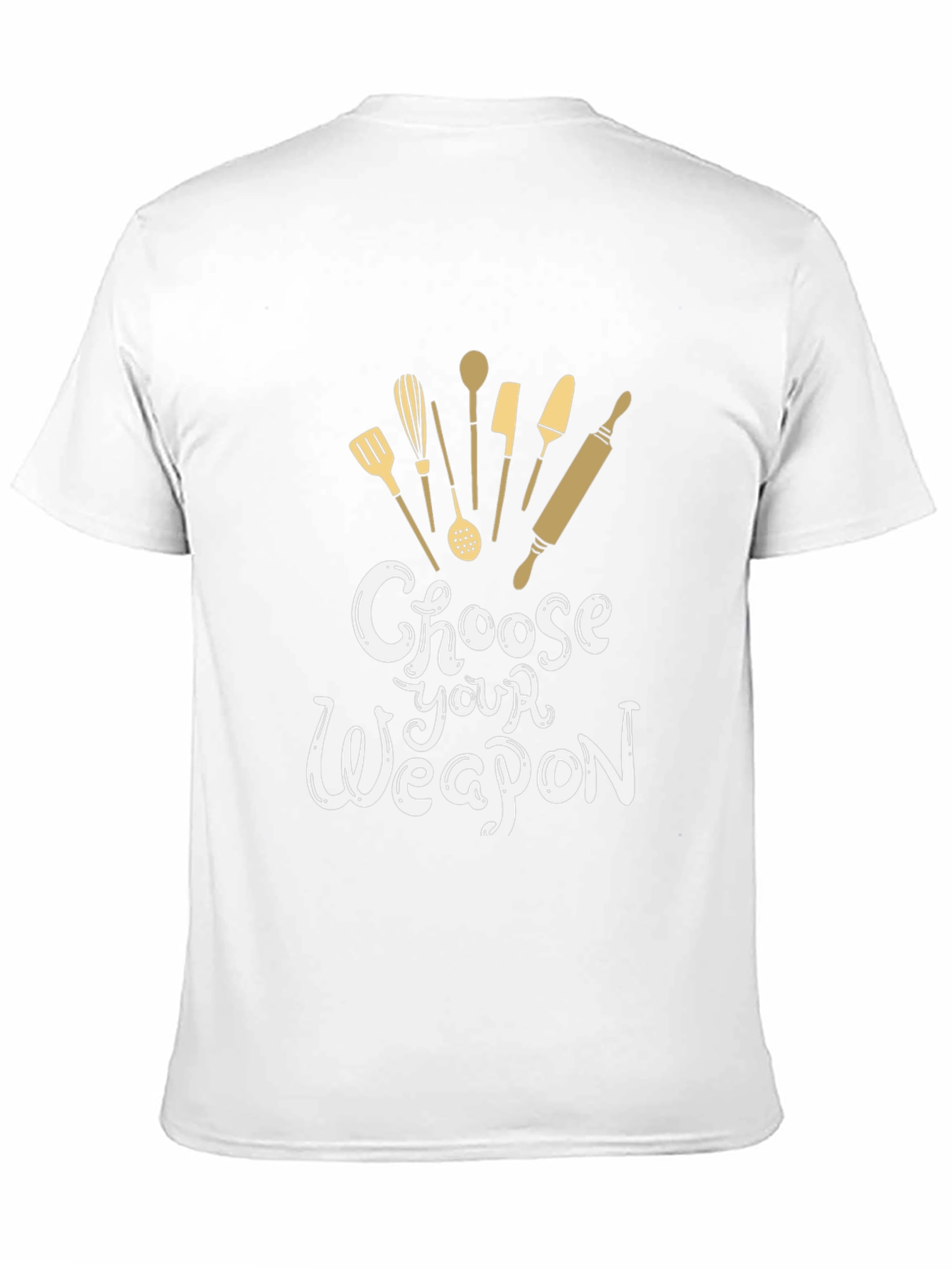 Choose Your Weapon T-Shirt - Bakers Edition