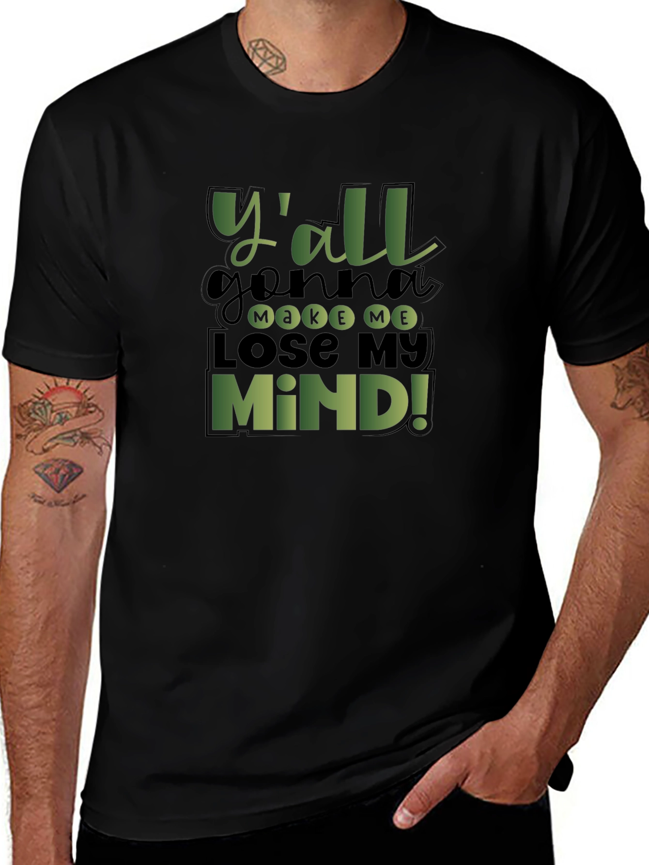Yall Gonna Make Me Lose My Mind! T-Shirt