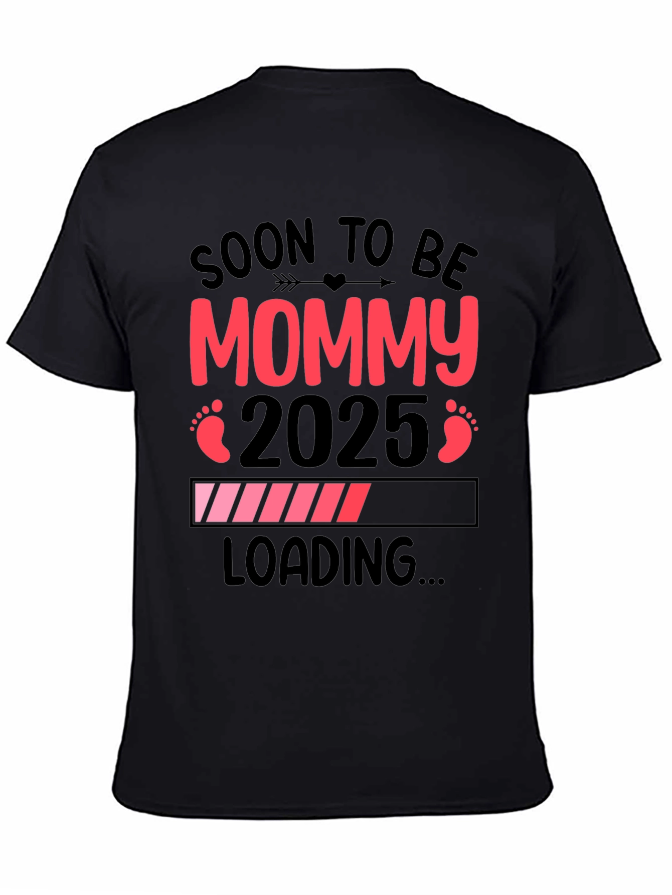 Soon to be Mommy 2025 Loading Pregnancy T-Shirt