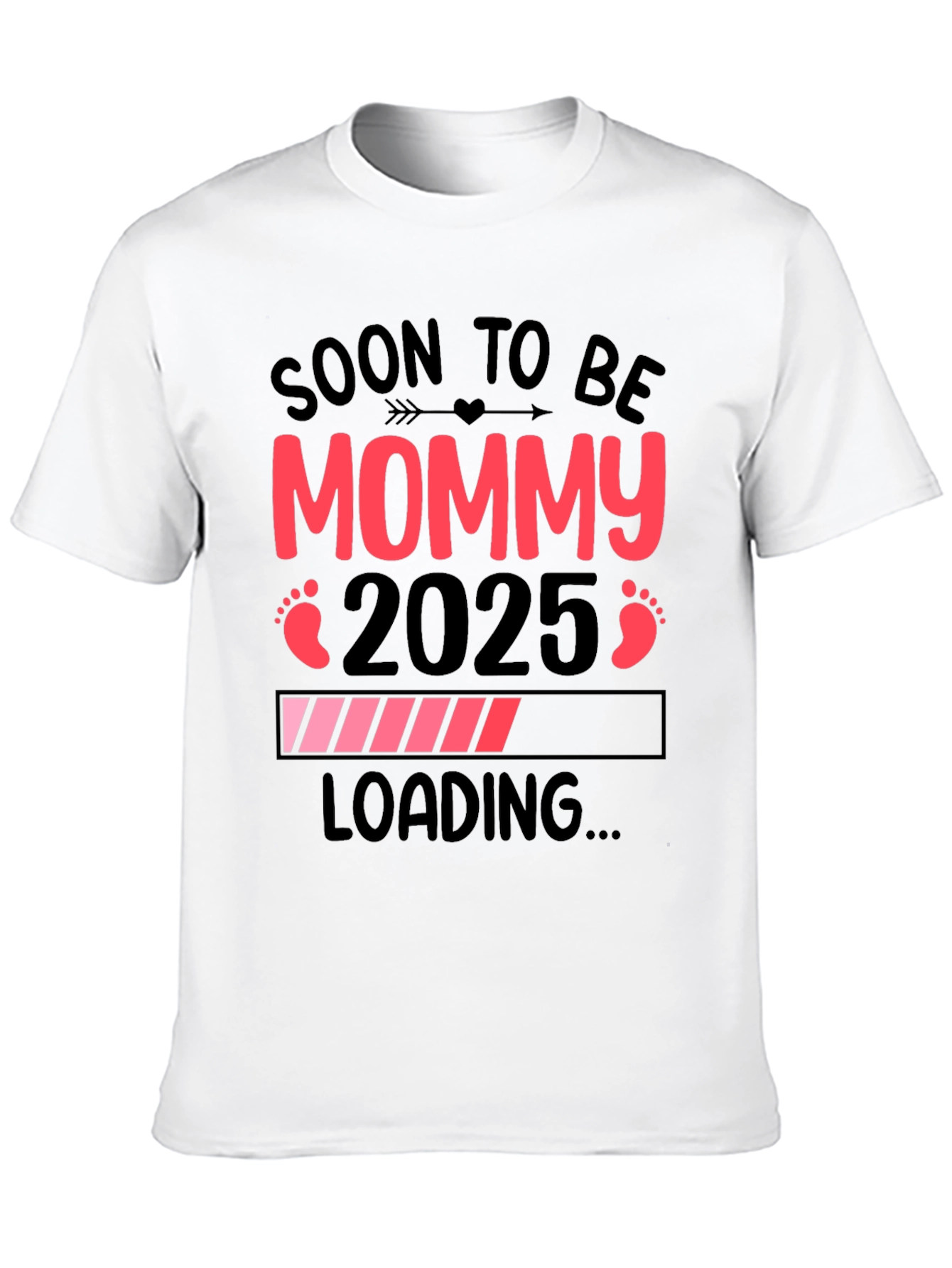 Soon to be Mommy 2025 Loading Pregnancy T-Shirt