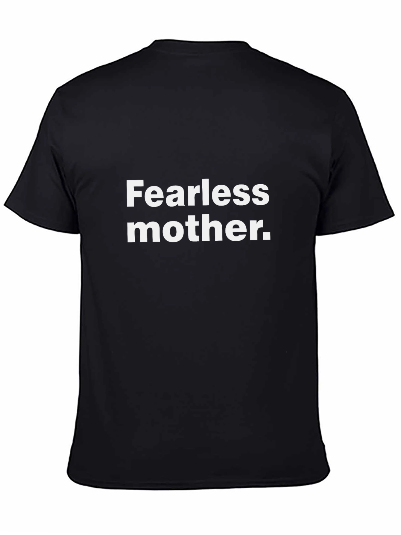 Fearless Mother Black T-Shirt - Modern Graphic Tee