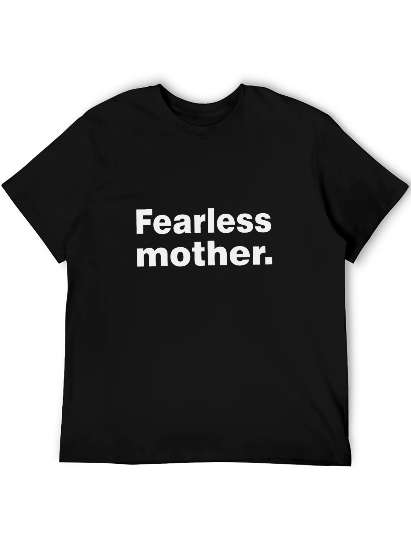 Fearless Mother Black T-Shirt - Modern Graphic Tee