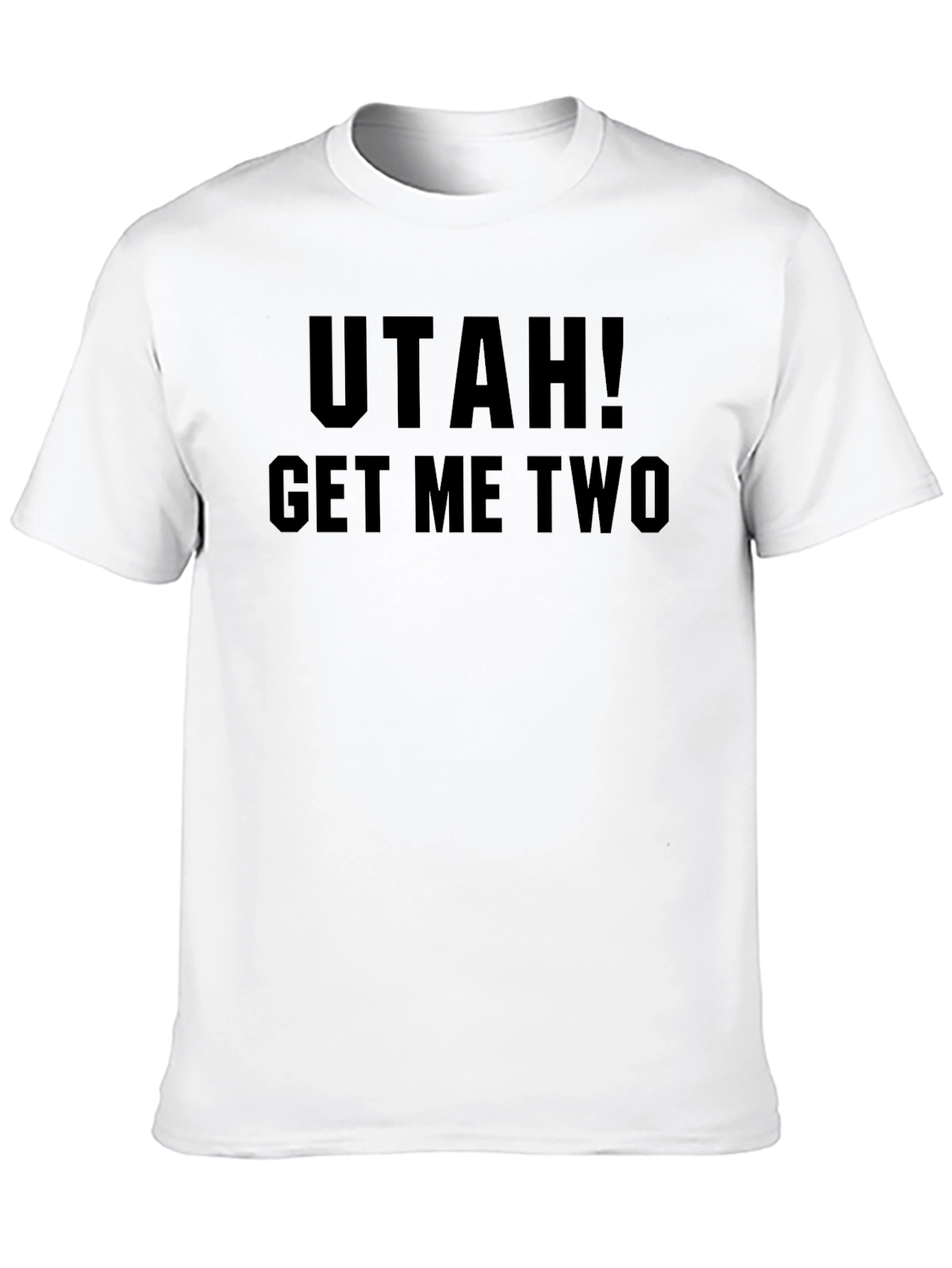 Utah! Get Me Two Black Graphic T-Shirt