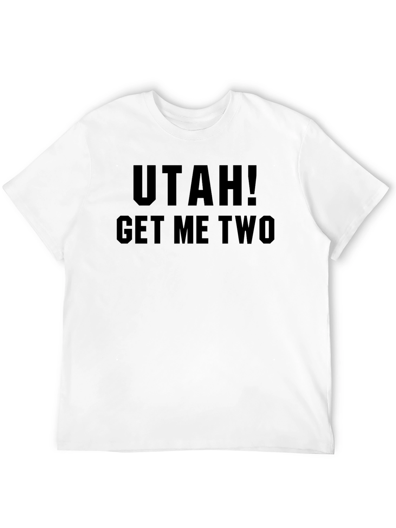 Utah! Get Me Two Black Graphic T-Shirt