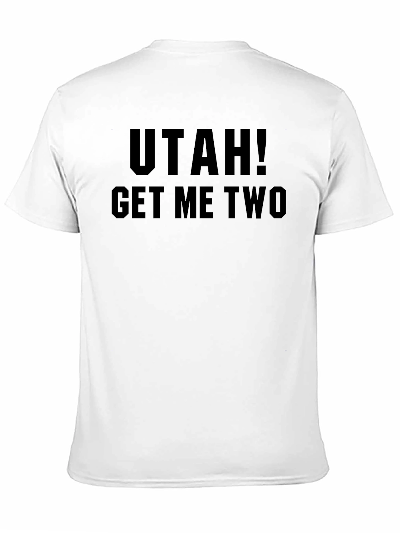 Utah! Get Me Two Black Graphic T-Shirt