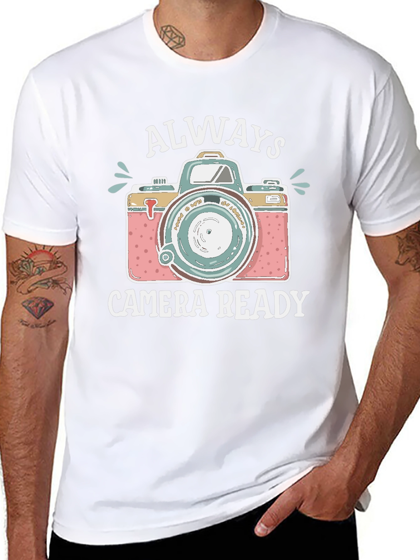 Always Camera Ready T-Shirt