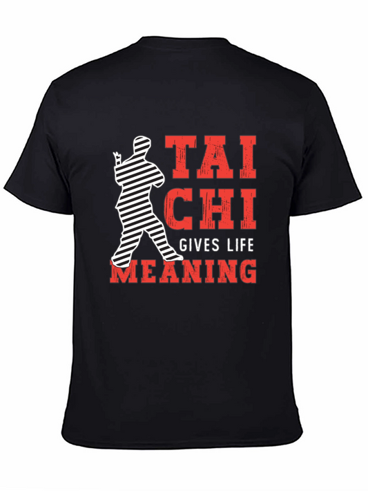 Tai Chi Gives Life Meaning Black T-Shirt