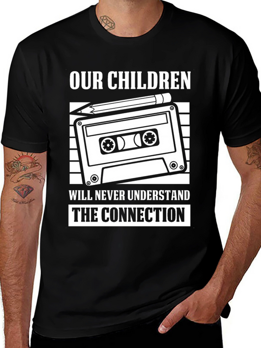 Our Children Cassette Tape T-Shirt Retro Music Lover Gift