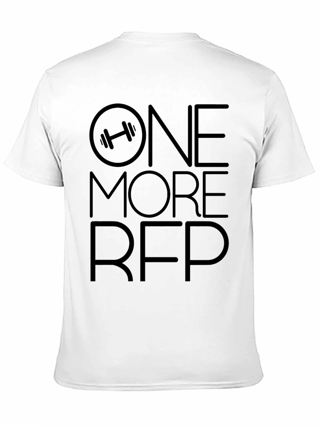 One More Rep T-Shirt
