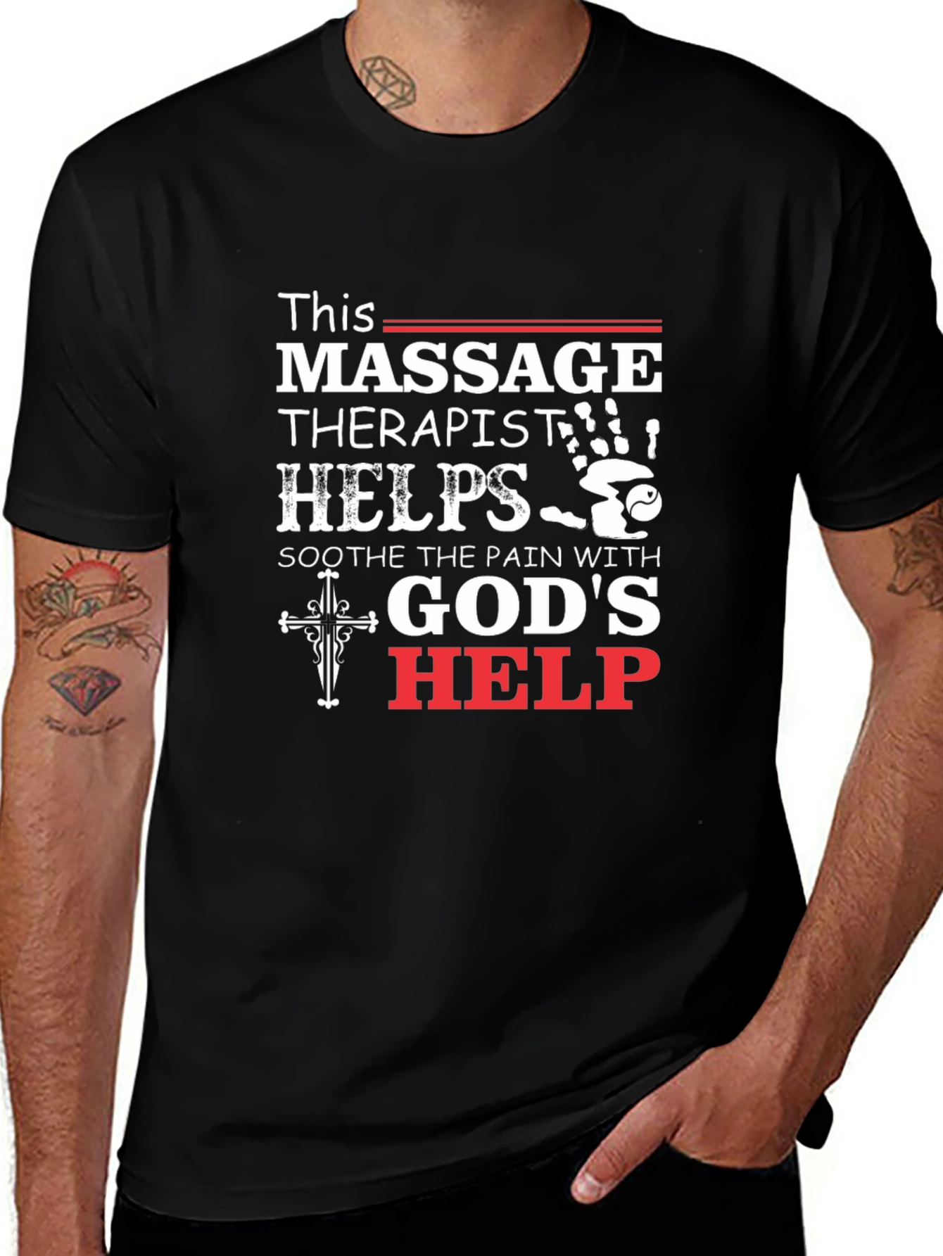 Massage Therapist Gods Help Black T-Shirt