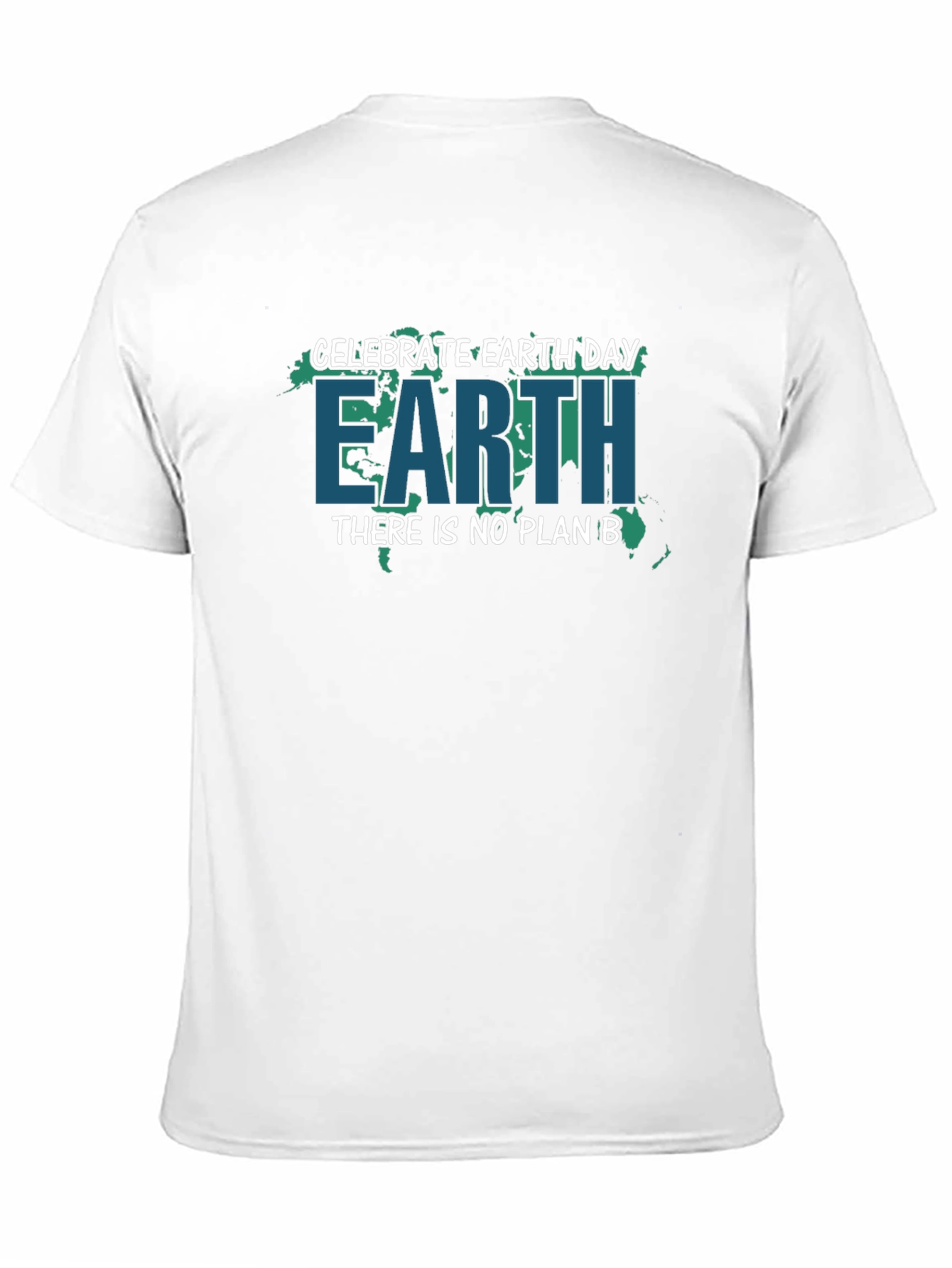 Celebrate Earth Day T-Shirt - No Plan B