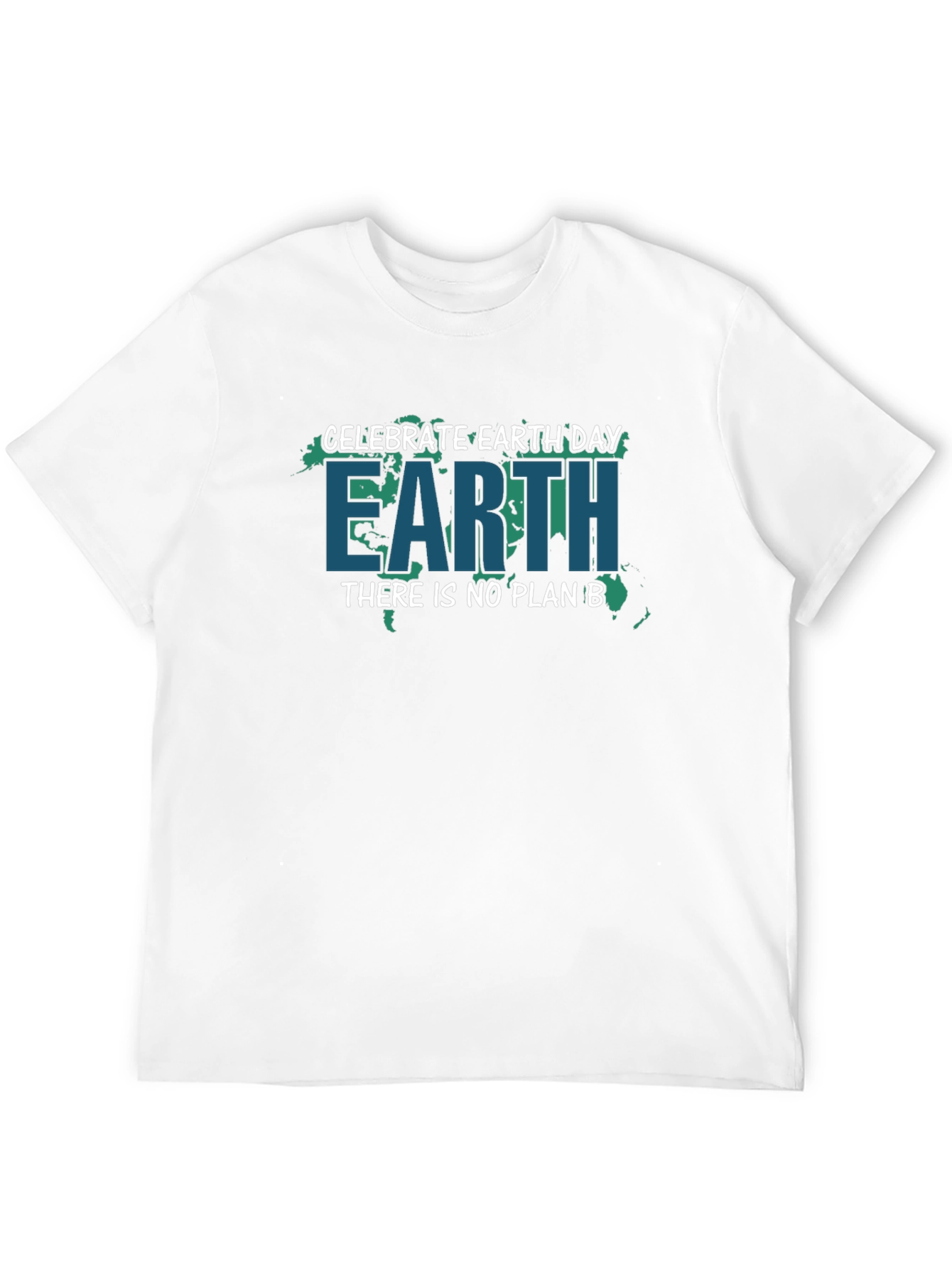Celebrate Earth Day T-Shirt - No Plan B