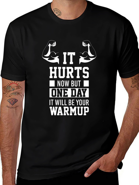 Motivational Workout T-Shirt - It Hurts Design