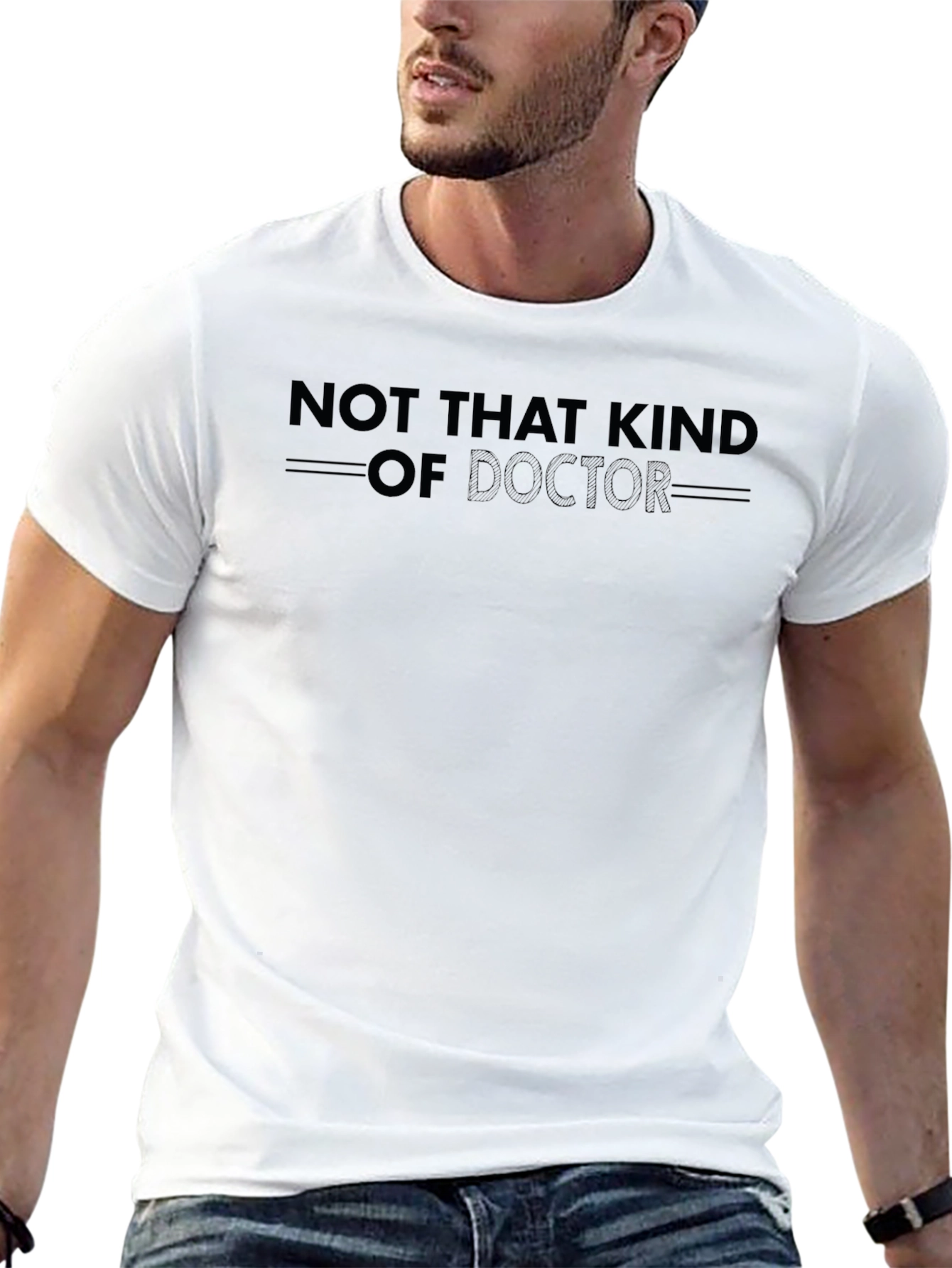 Not That Kind of Doctor Graphic Tee