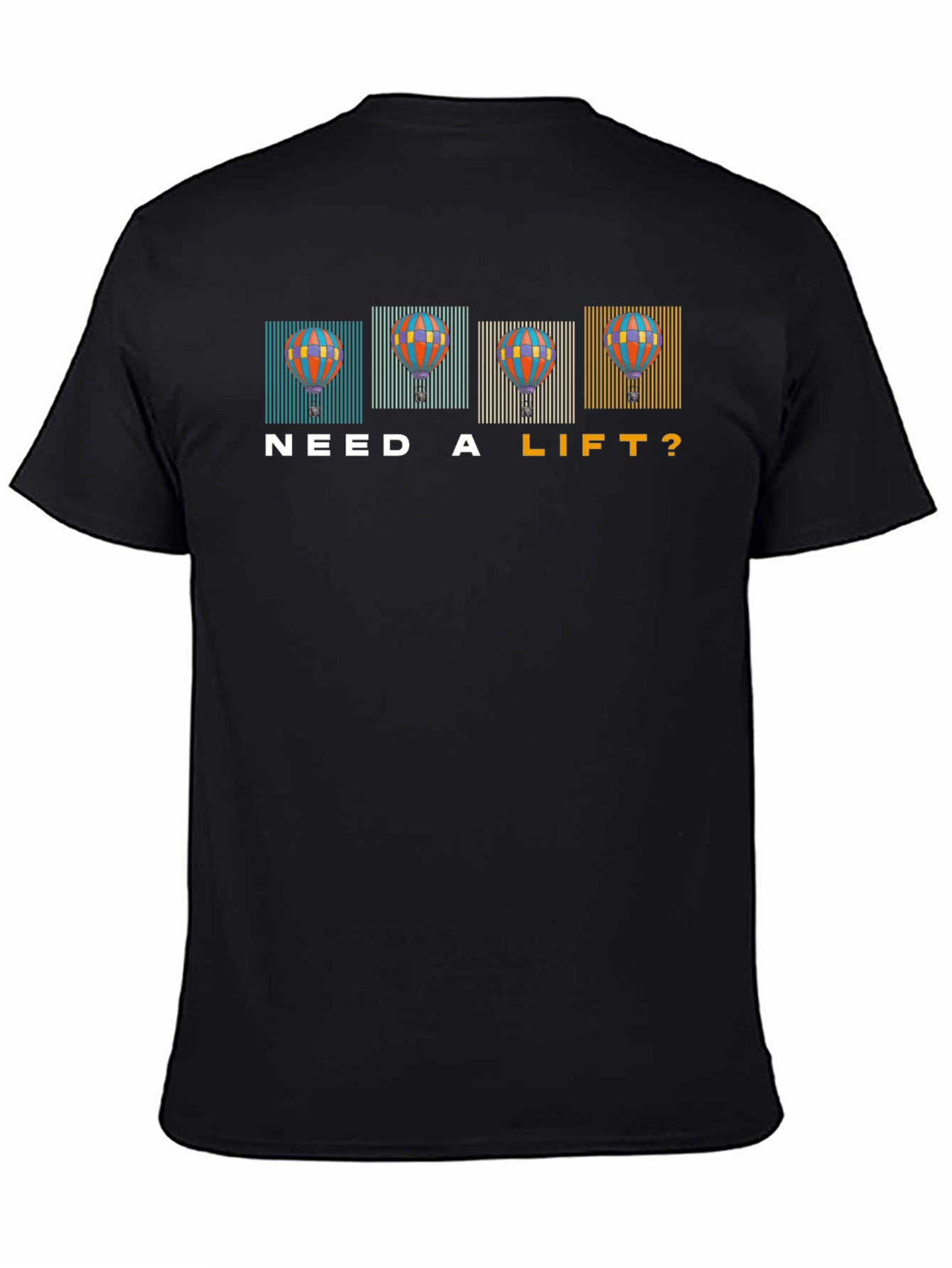 Need a Lift? Hot Air Balloon Graphic Tee