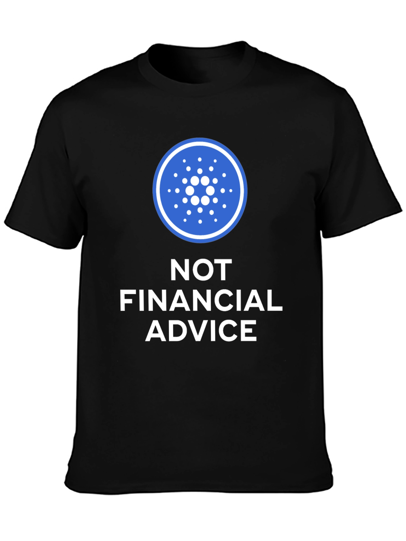 Cardano Crypto Not Financial Advice Black T-Shirt