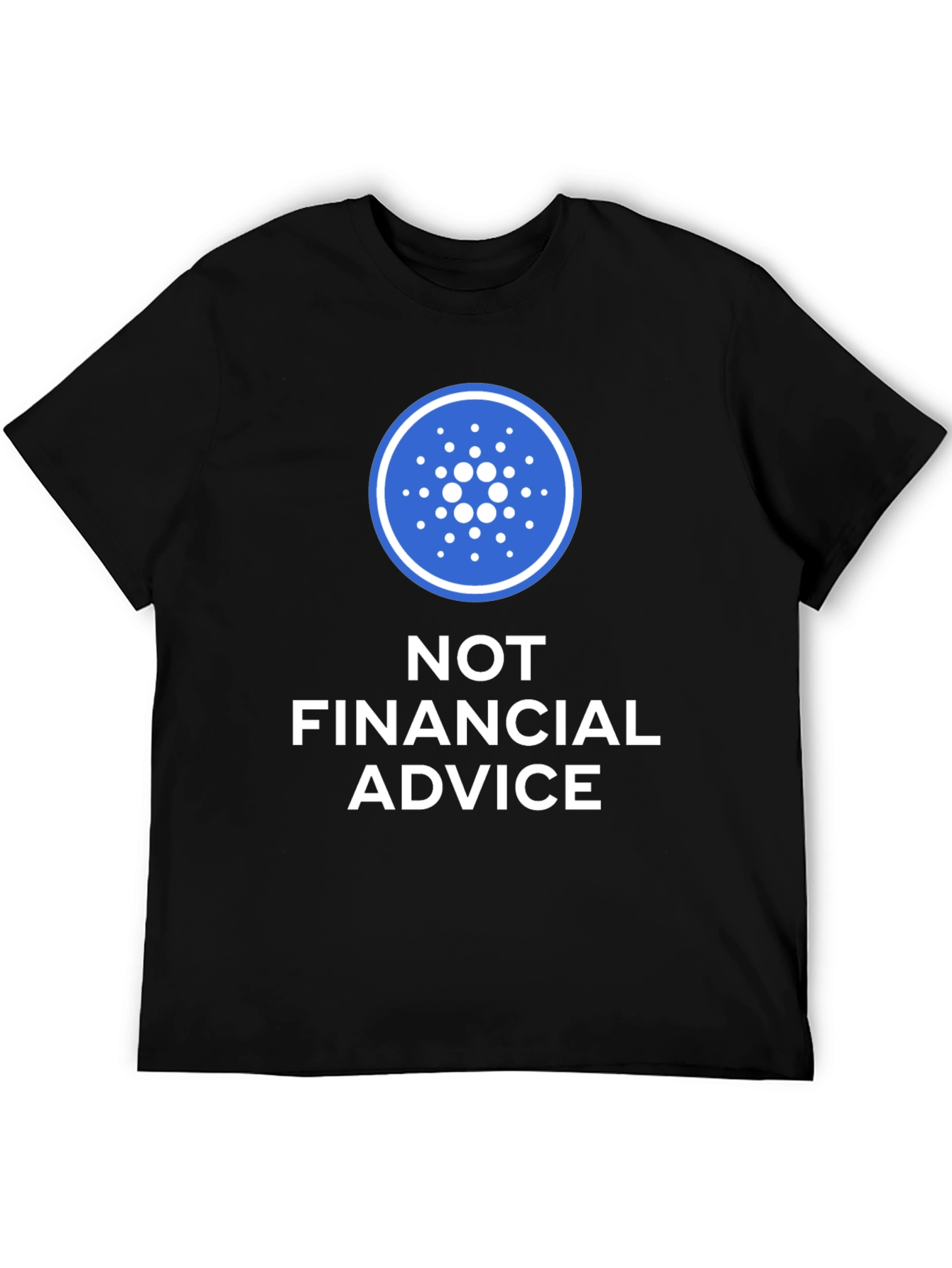 Cardano Crypto Not Financial Advice Black T-Shirt