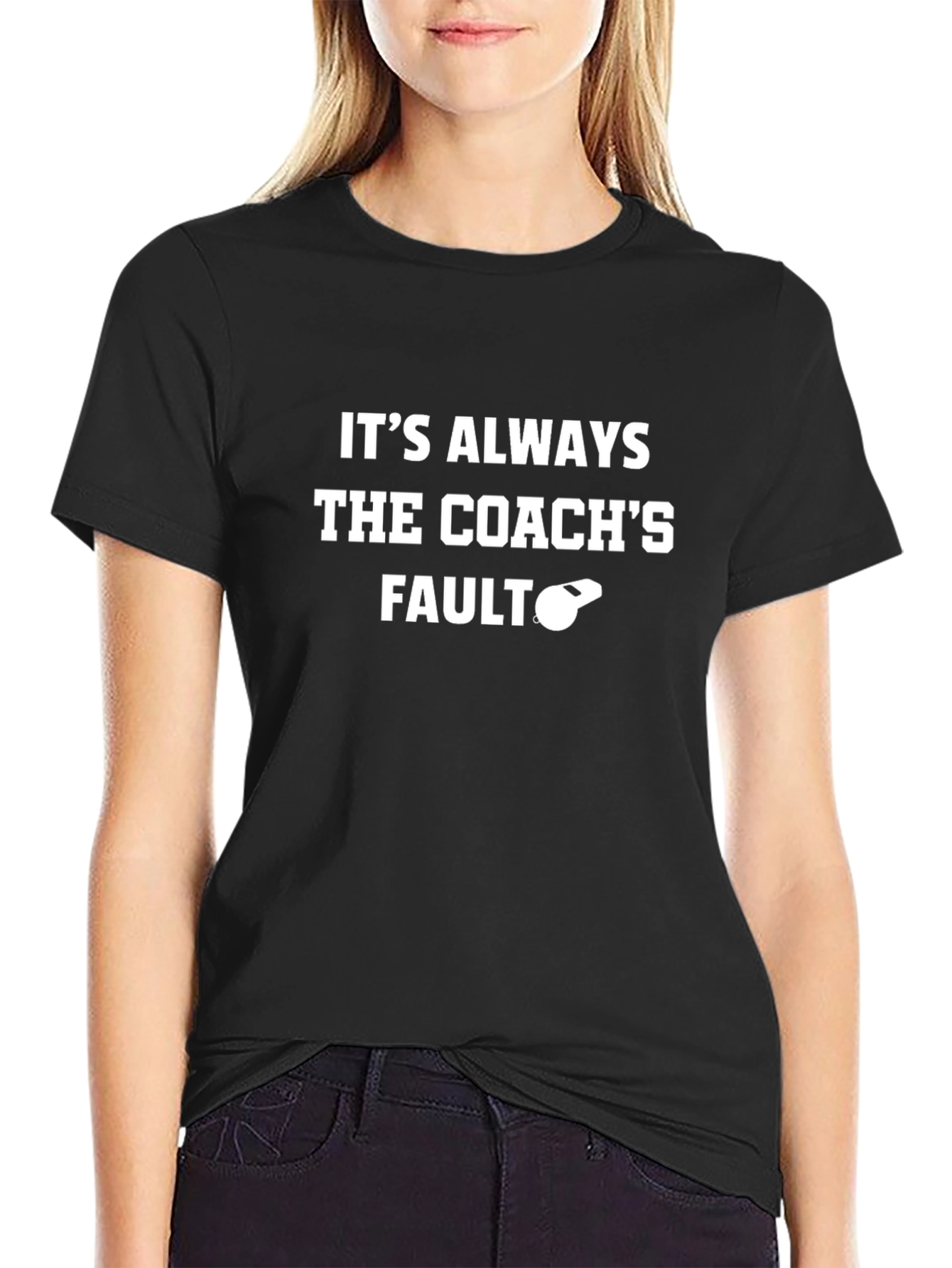Coachs Fault T-Shirt - Funny Sports Tee