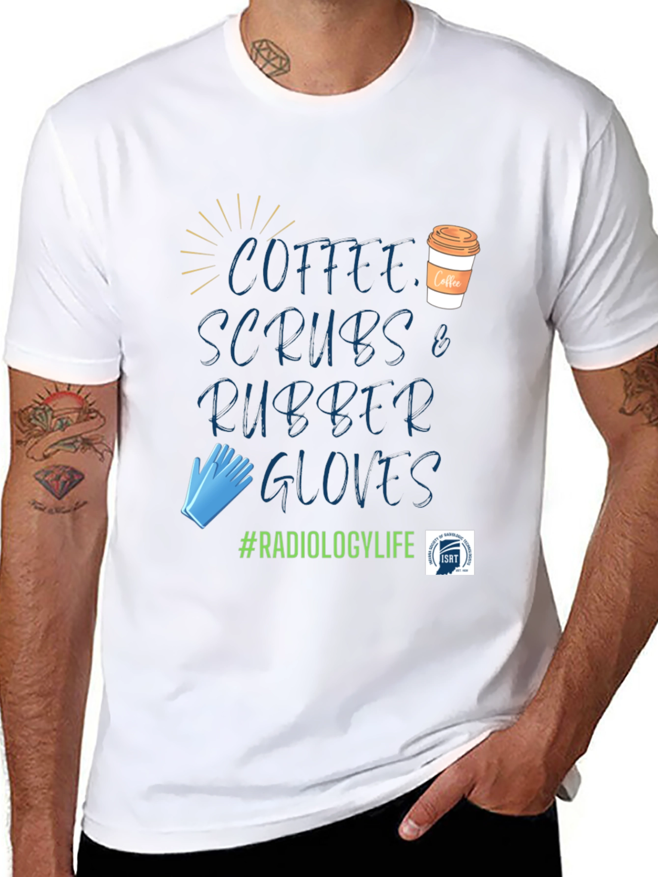 Radiology Life Coffee Scrubs Gloves T-Shirt