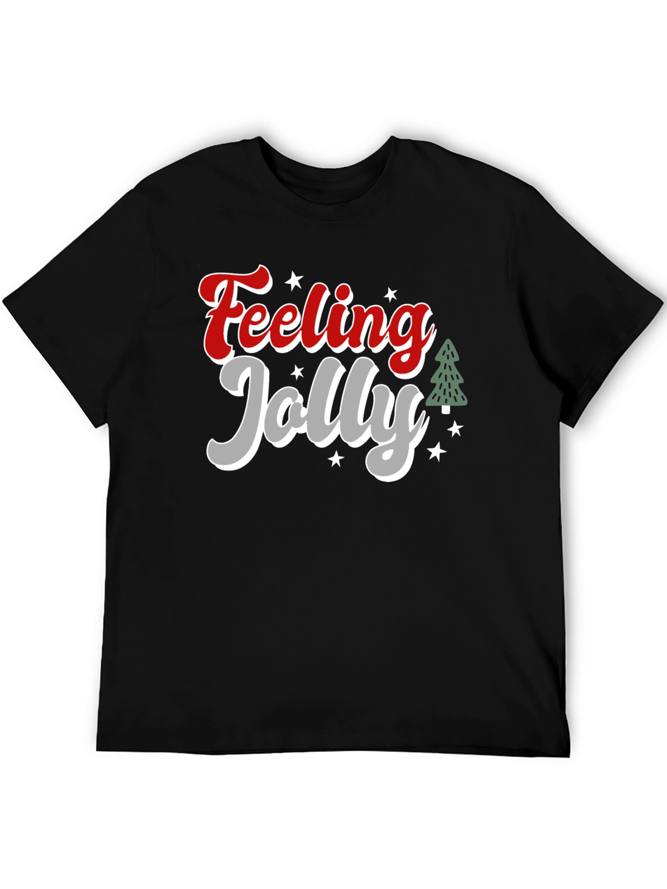 Feeling Jolly Holiday T-Shirt