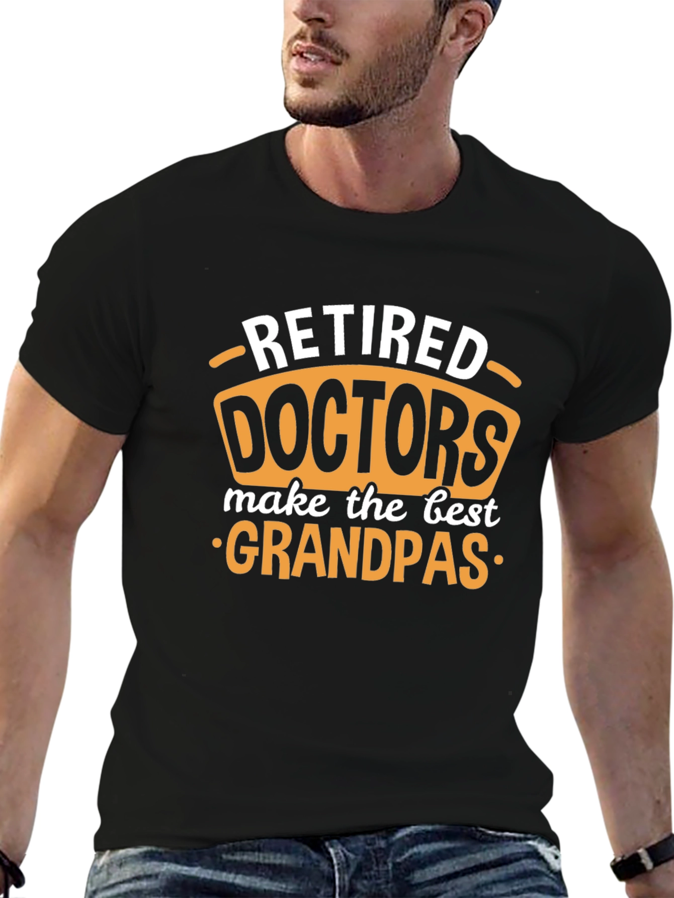 Retired Doctors Make Best Grandpas Black T-Shirt