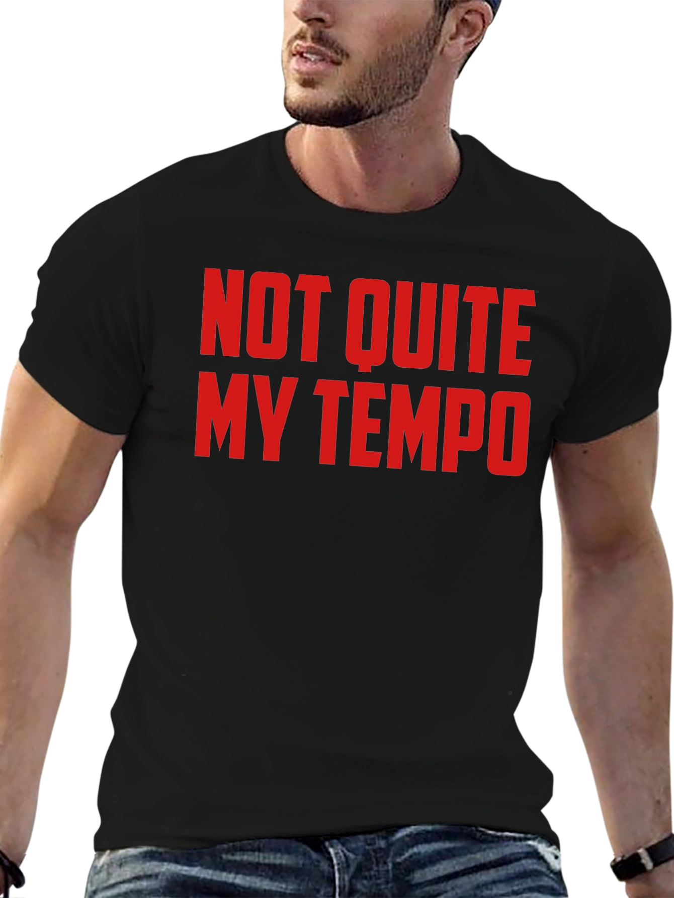Not Quite My Tempo T-Shirt - Funny Music Tee