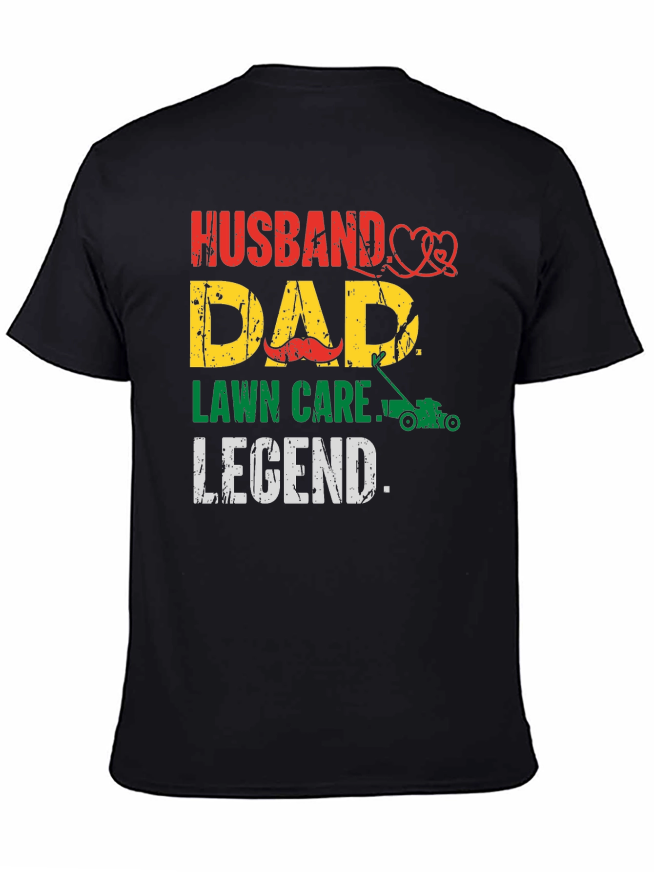 Husband Dad Lawn Care Legend T-Shirt