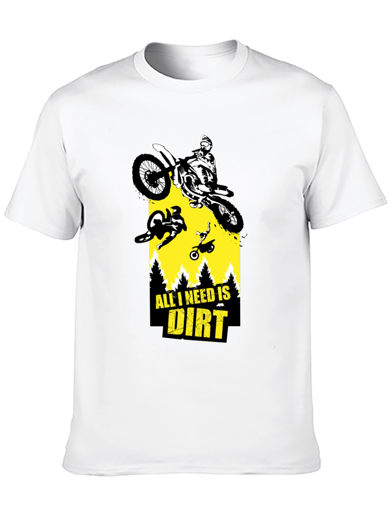 All I Need Is Dirt T-Shirt - Motocross Tee