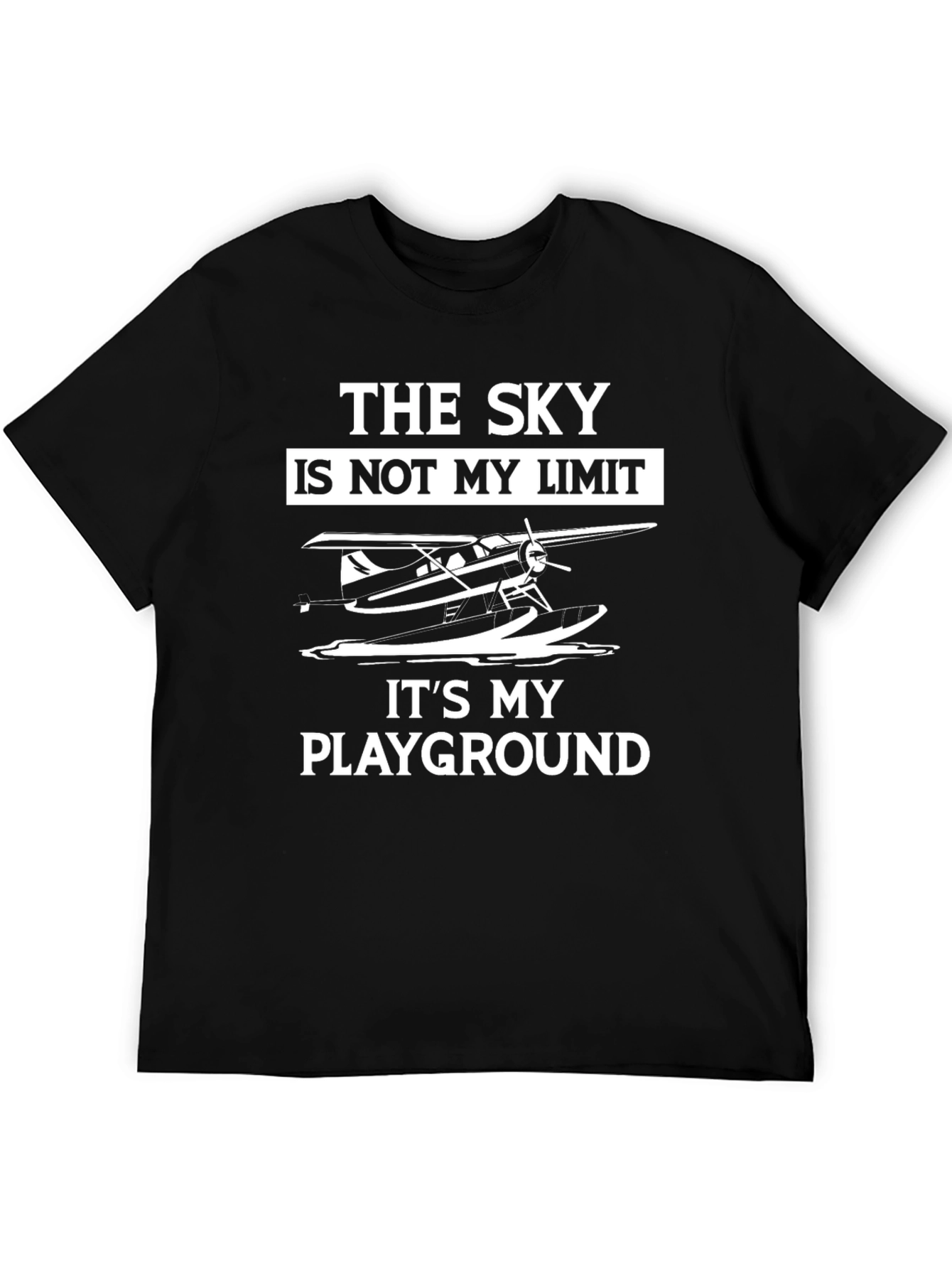 The Sky Is Not My Limit Airplane T-Shirt