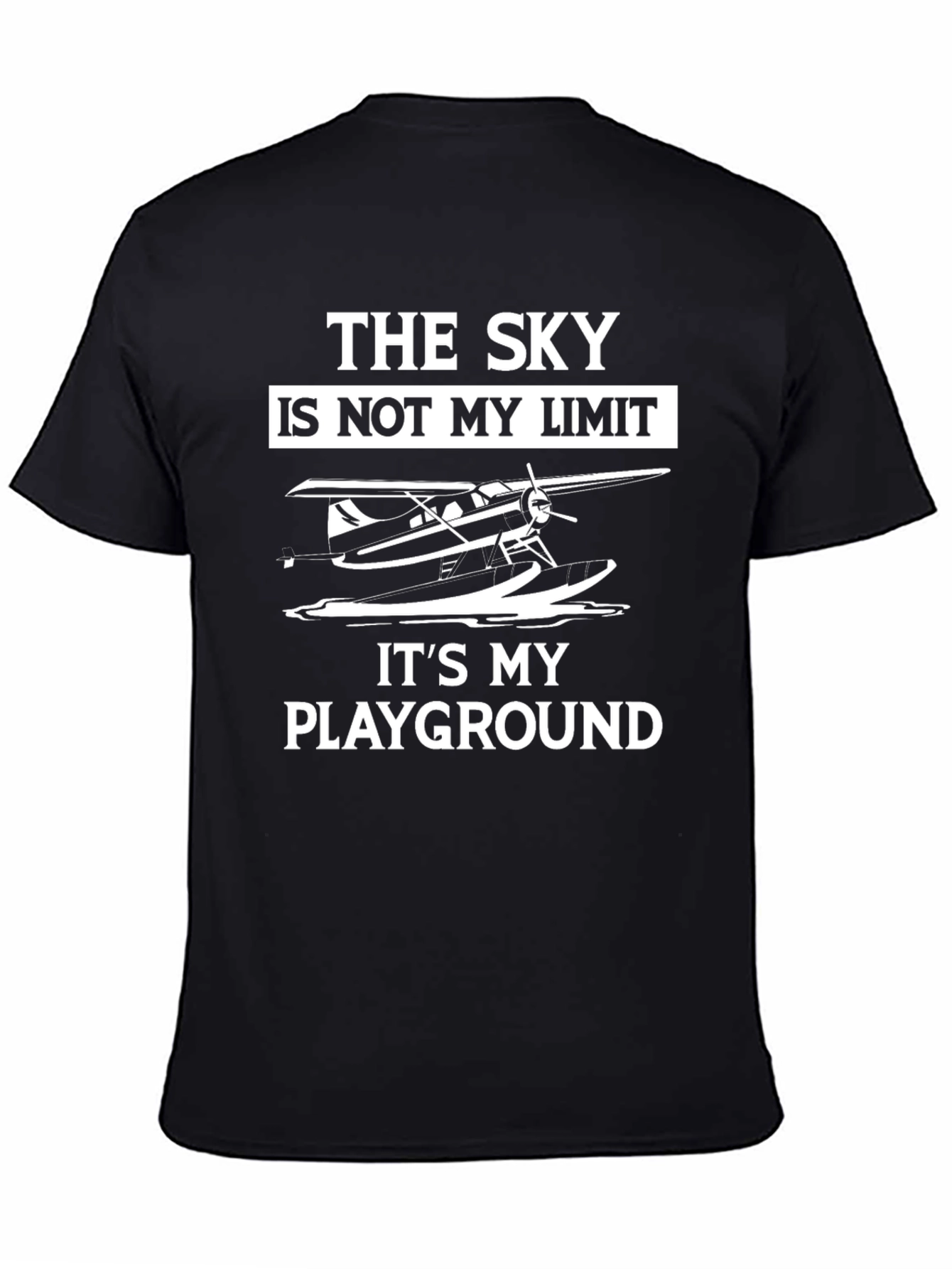 The Sky Is Not My Limit Airplane T-Shirt