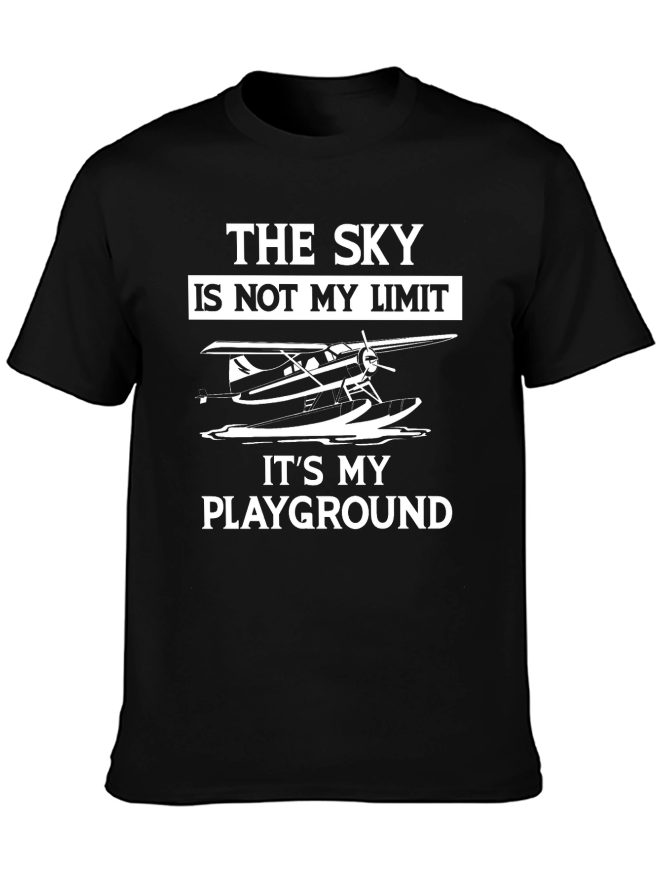 The Sky Is Not My Limit Airplane T-Shirt