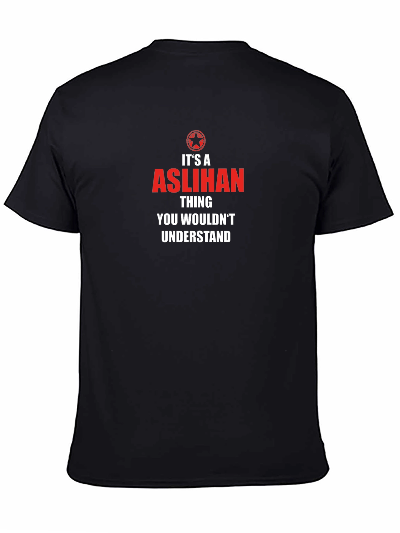 Its an Aslihan Thing T-Shirt