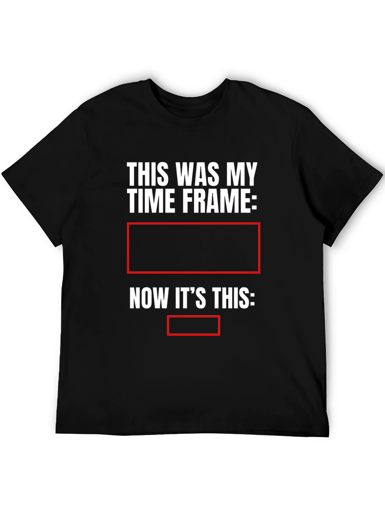 Funny This Was My Time Frame Graphic Tee