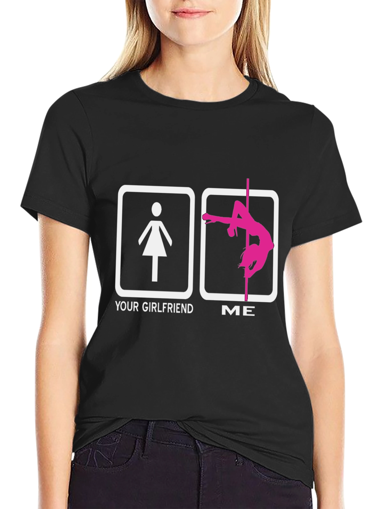 Funny Your Girlfriend ME Pole Dancing T-Shirt