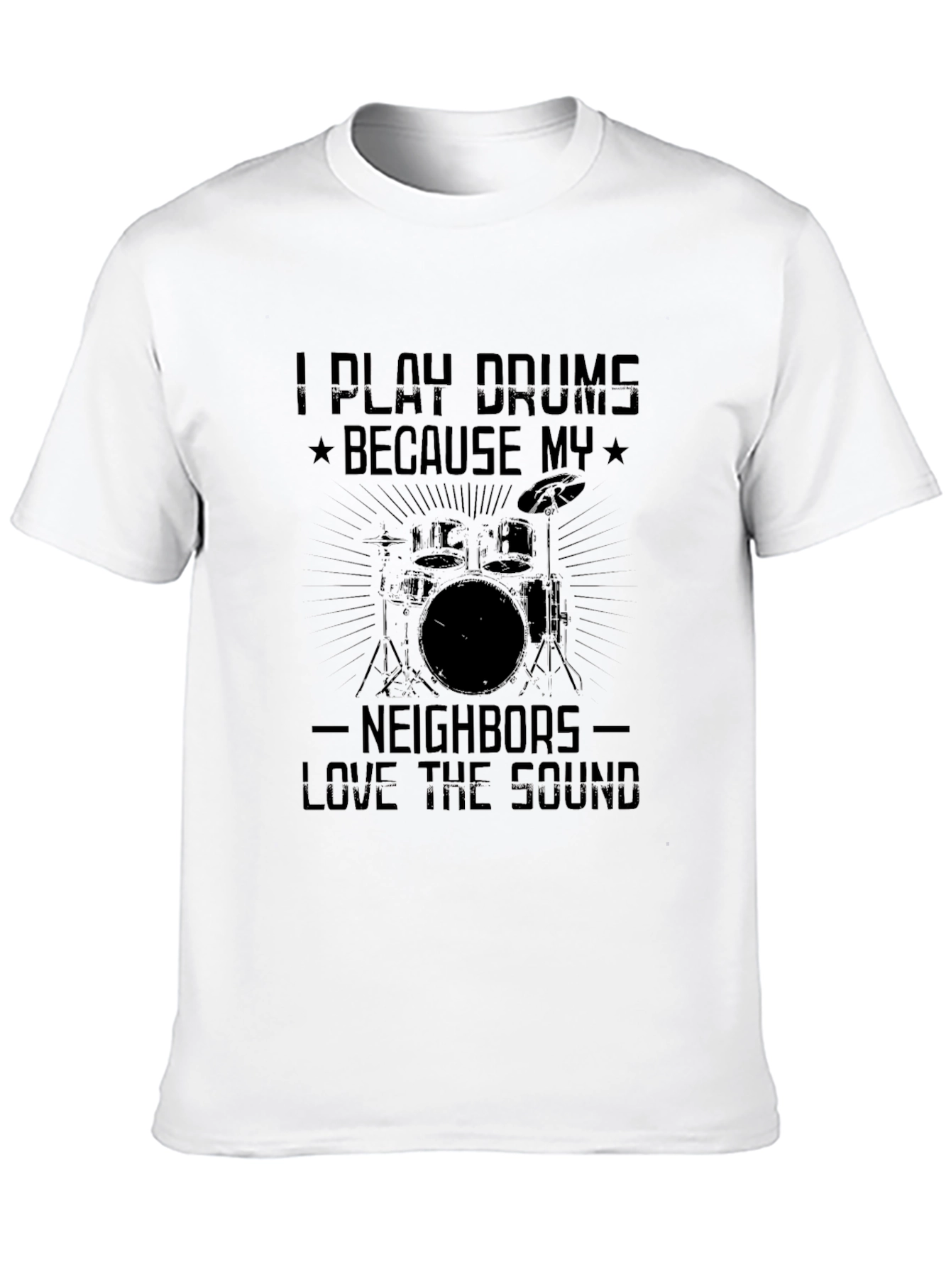 I Play Drums T-Shirt Funny Musician Tee