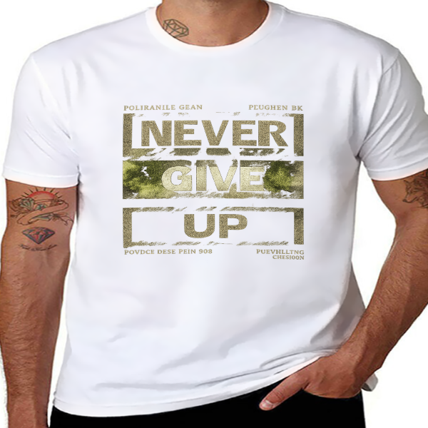 Unisex Cotton T-Shirt – “NEVER GIVE UP” Bold Graphic, Soft & Comfortable, Casual Street Style
