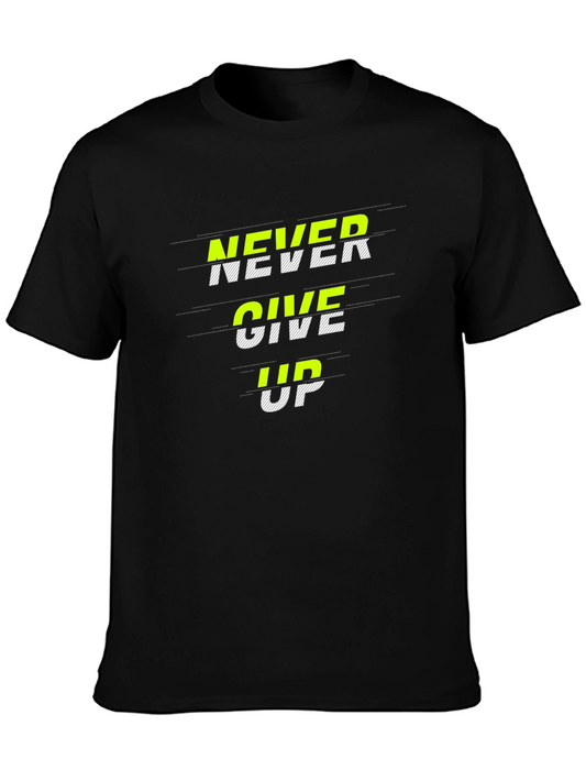 Never Give Up Graphic Print Black T-Shirt