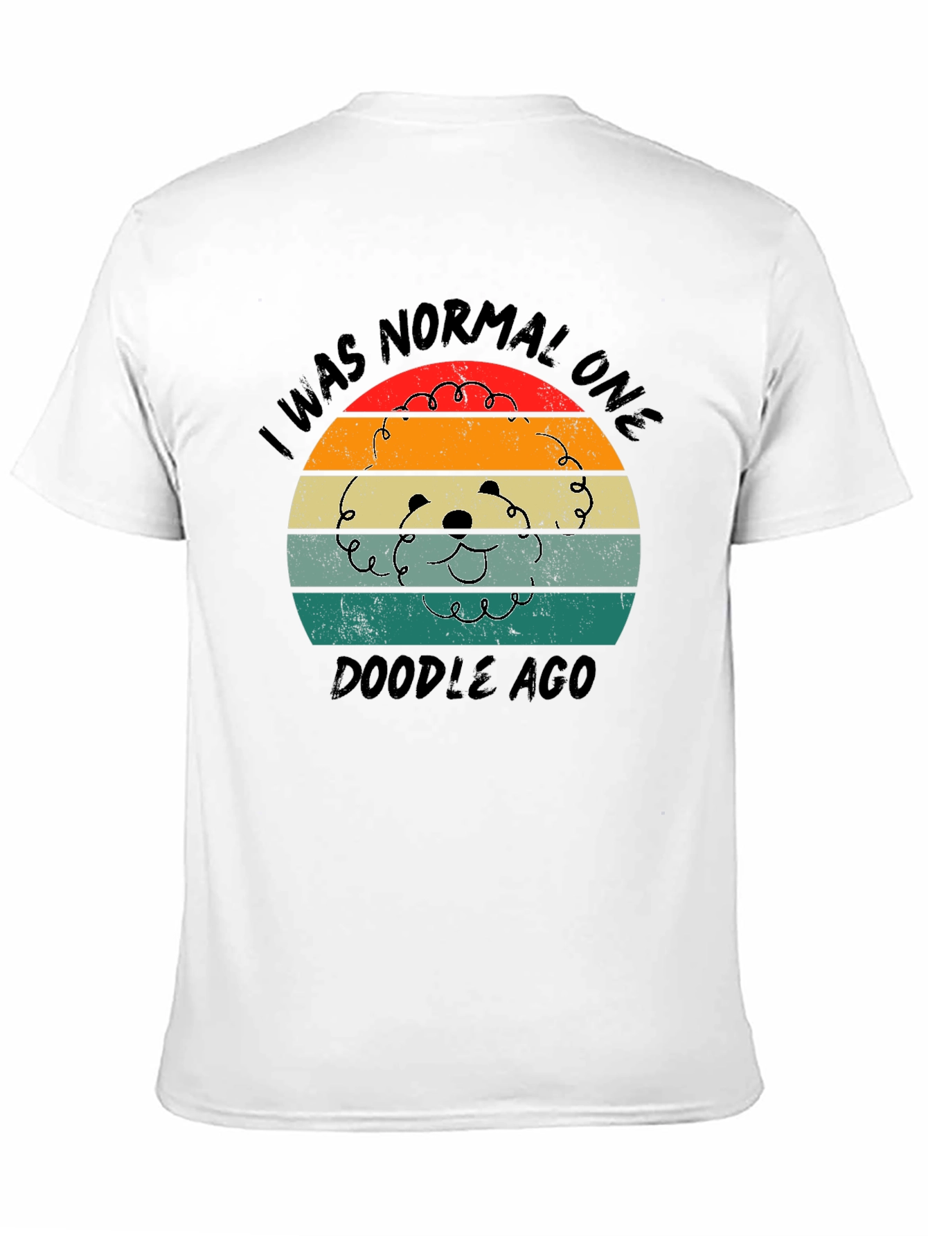 I Was Normal One Doodle Ago T-Shirt – Funny Doodle Dog Lover Tee