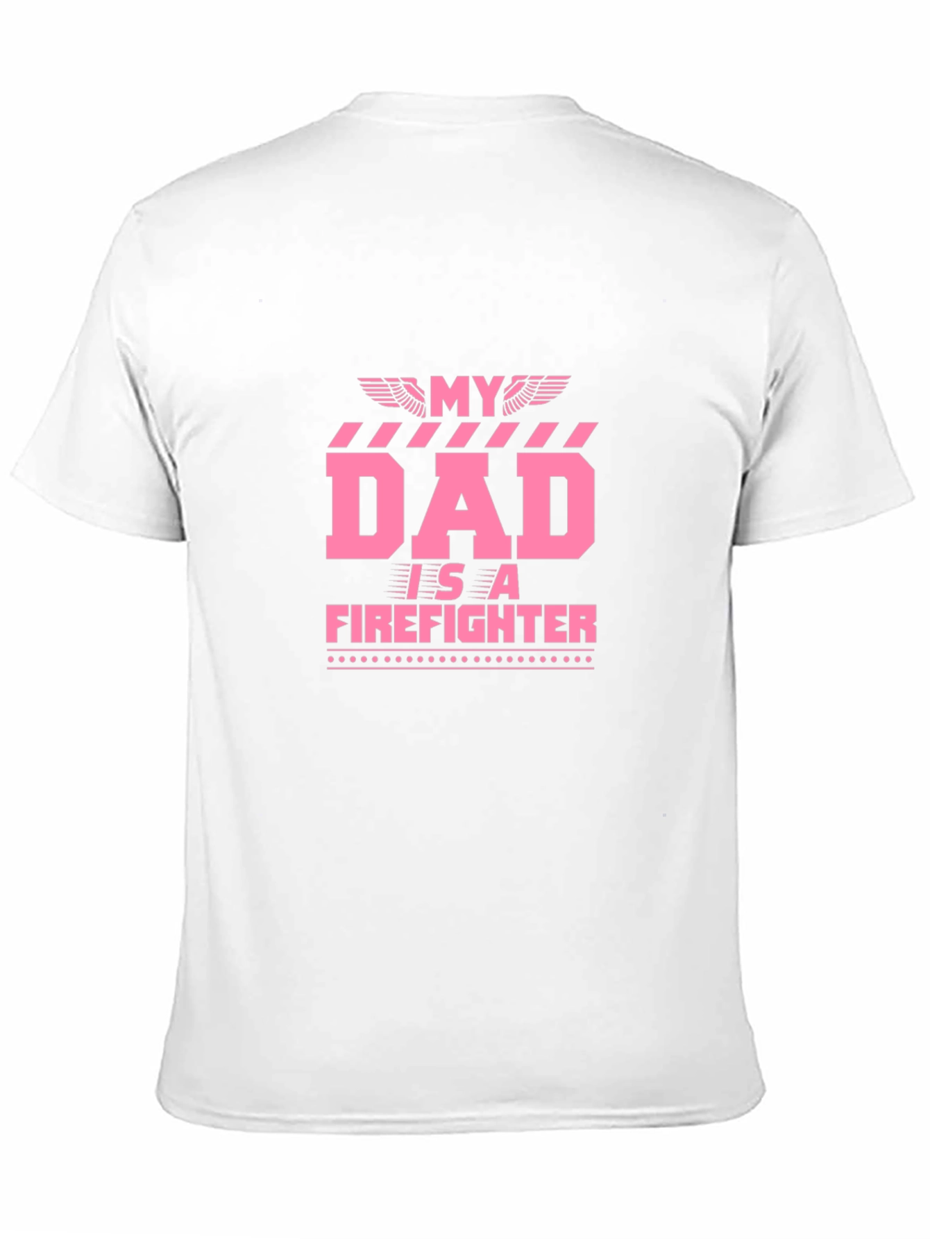 My Dad Is A Firefighter Graphic T-Shirt