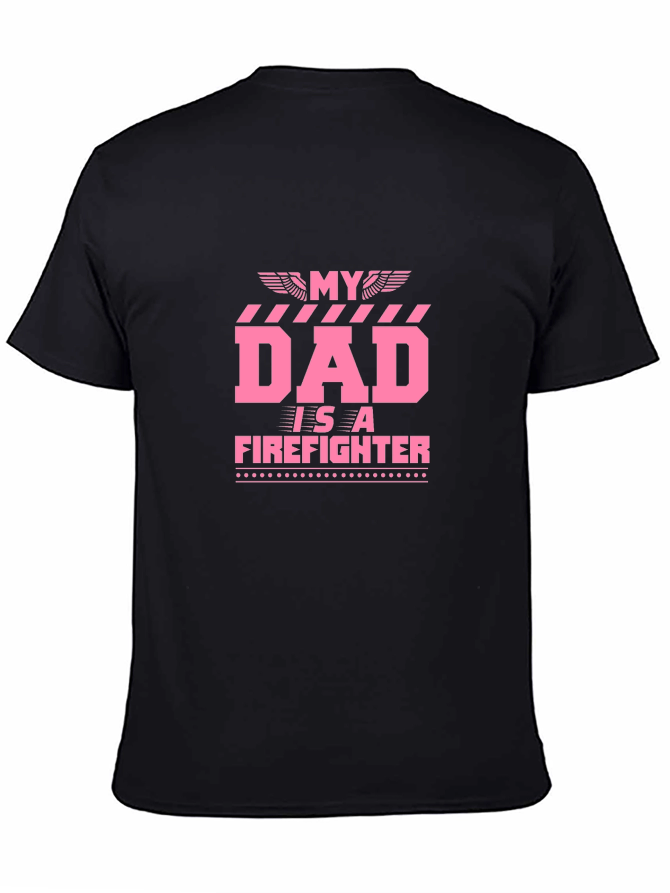 My Dad Is A Firefighter Graphic T-Shirt