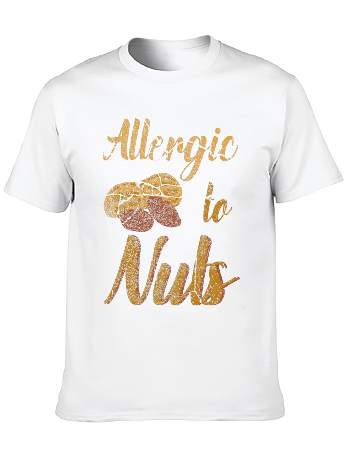Allergic to Nuts Graphic T-Shirt - Unisex