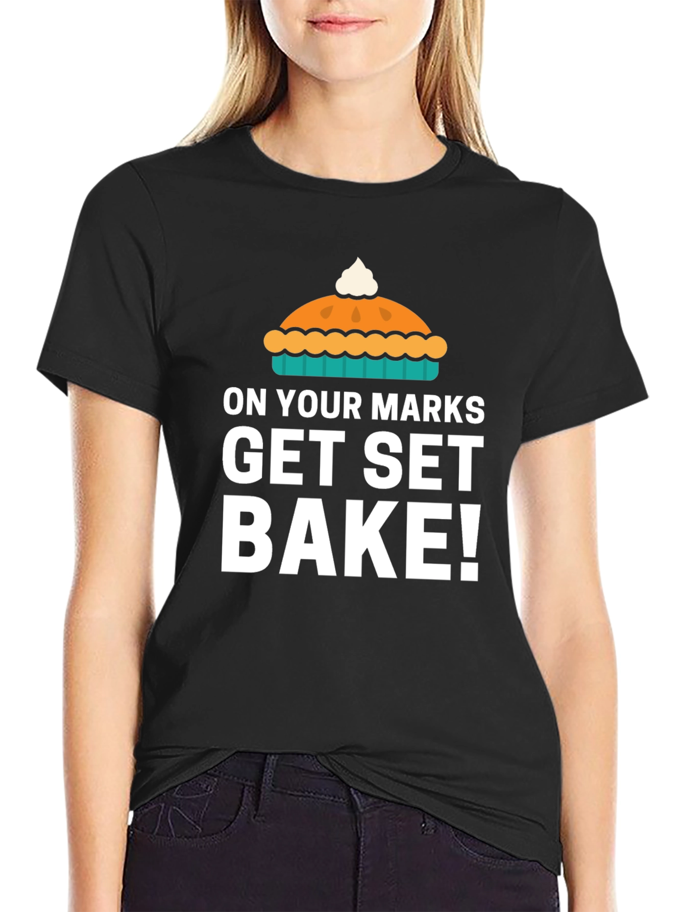 On Your Marks Get Set Bake T-Shirt
