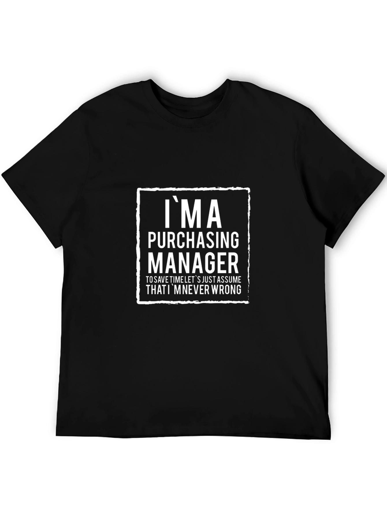 Purchasing Manager T-Shirt - Funny Job Pride Tee