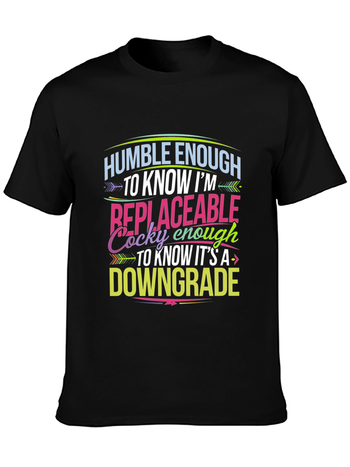 Humble Enough Graphic T-Shirt