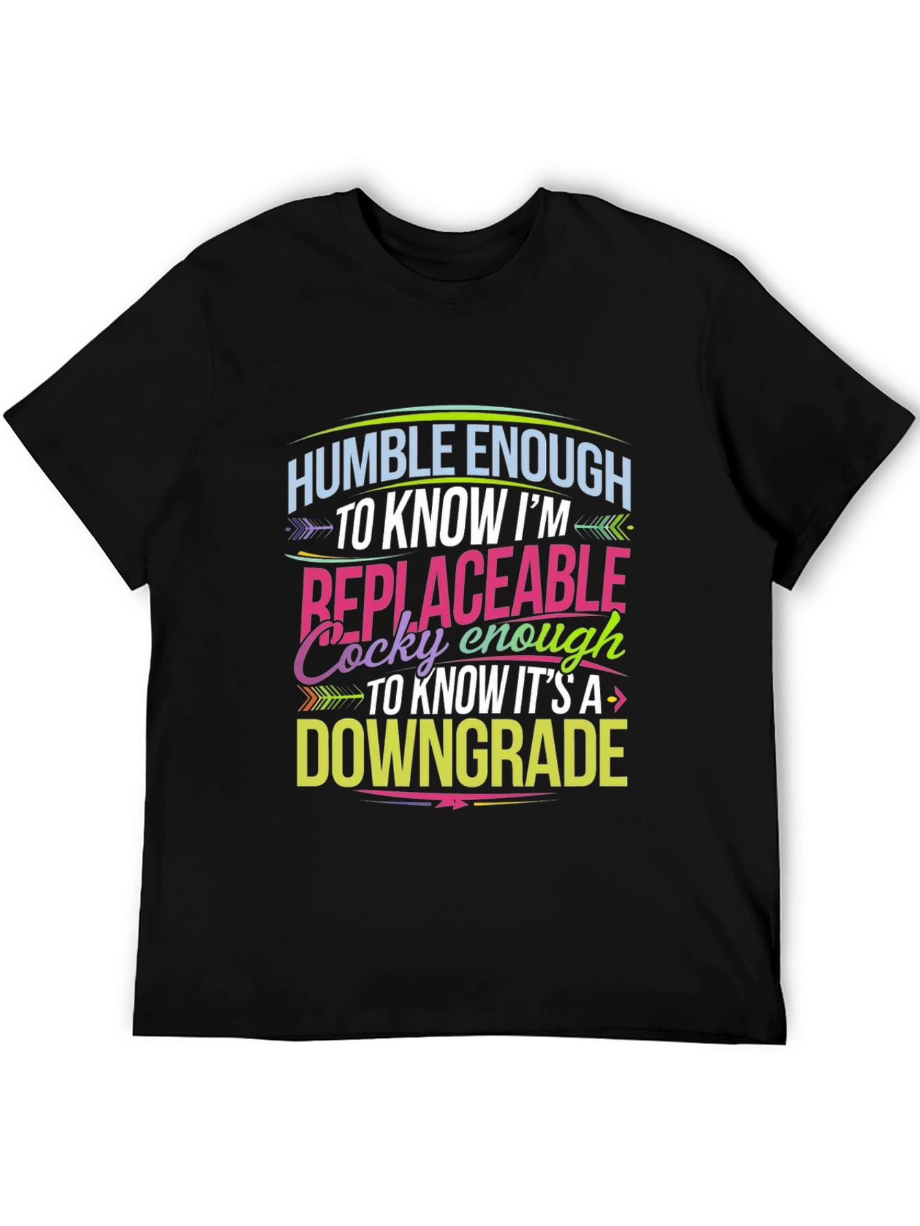 Humble Enough Graphic T-Shirt