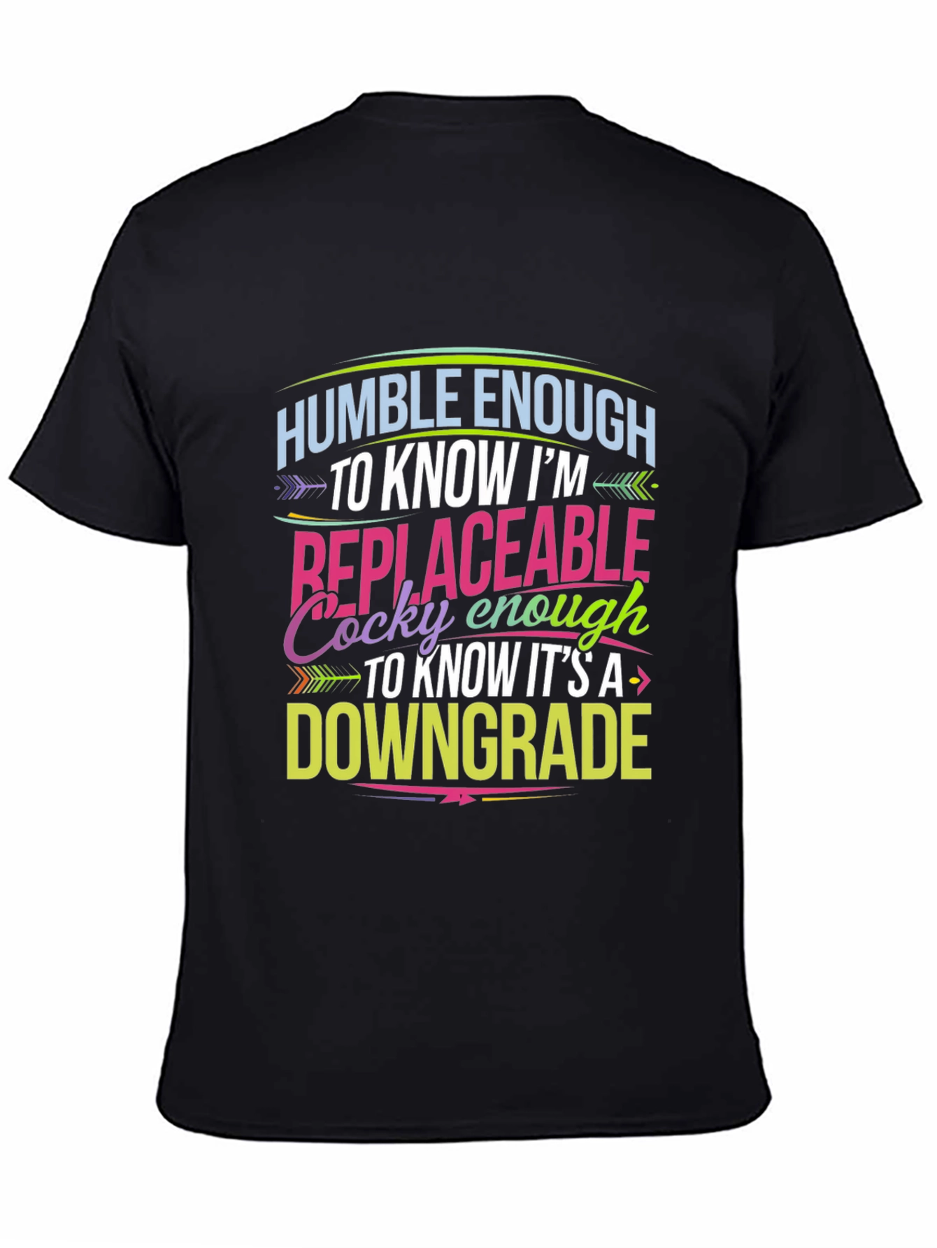 Humble Enough Graphic T-Shirt