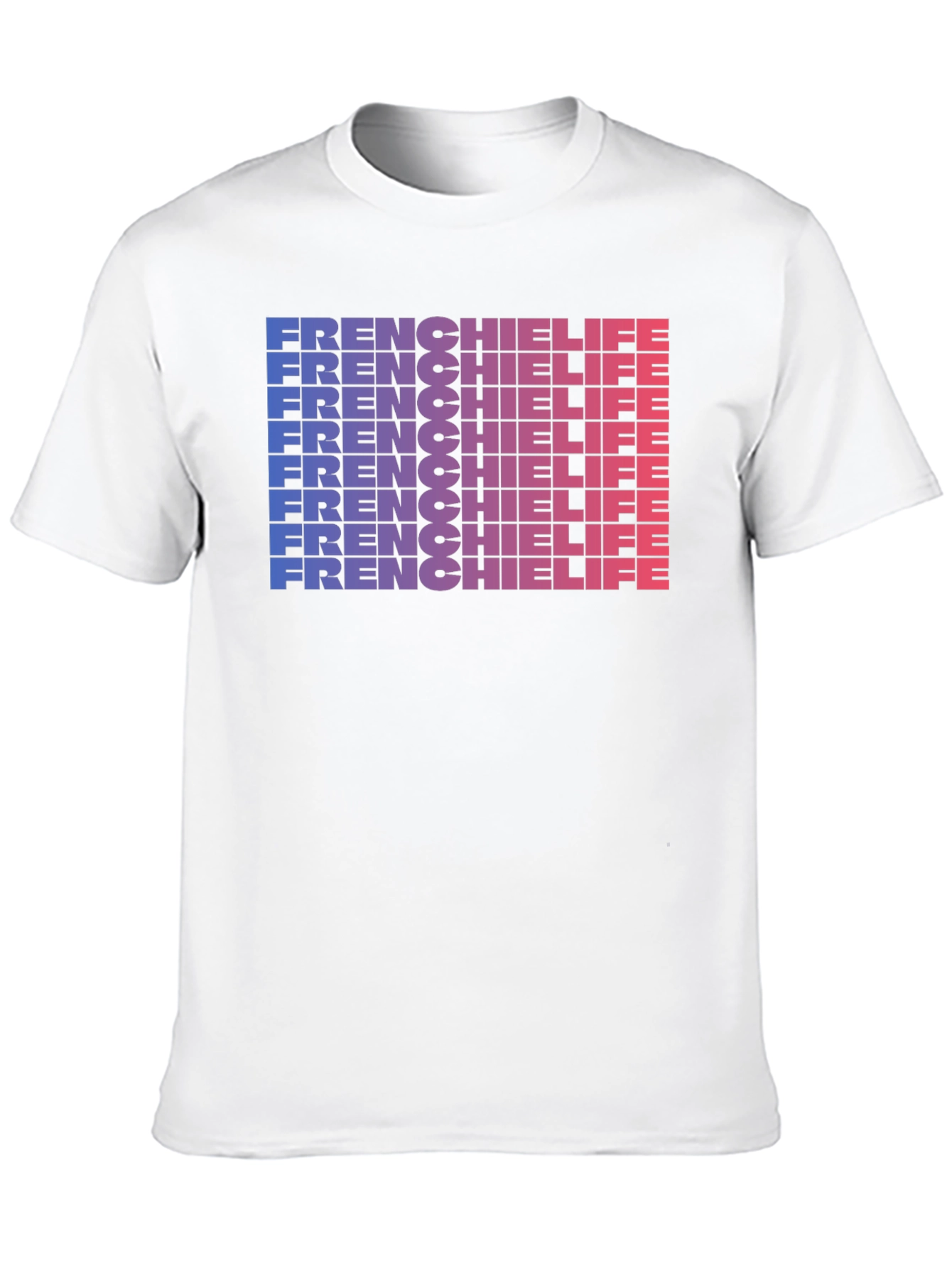 Frenchie Life Graphic Tee - Gradient Word Stack
