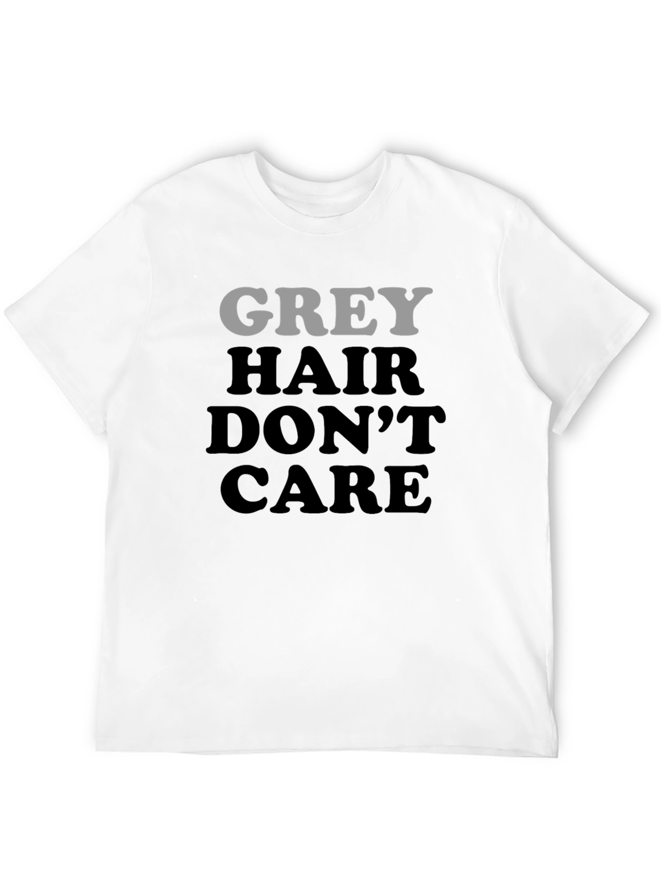 Grey Hair Dont Care Graphic Tee