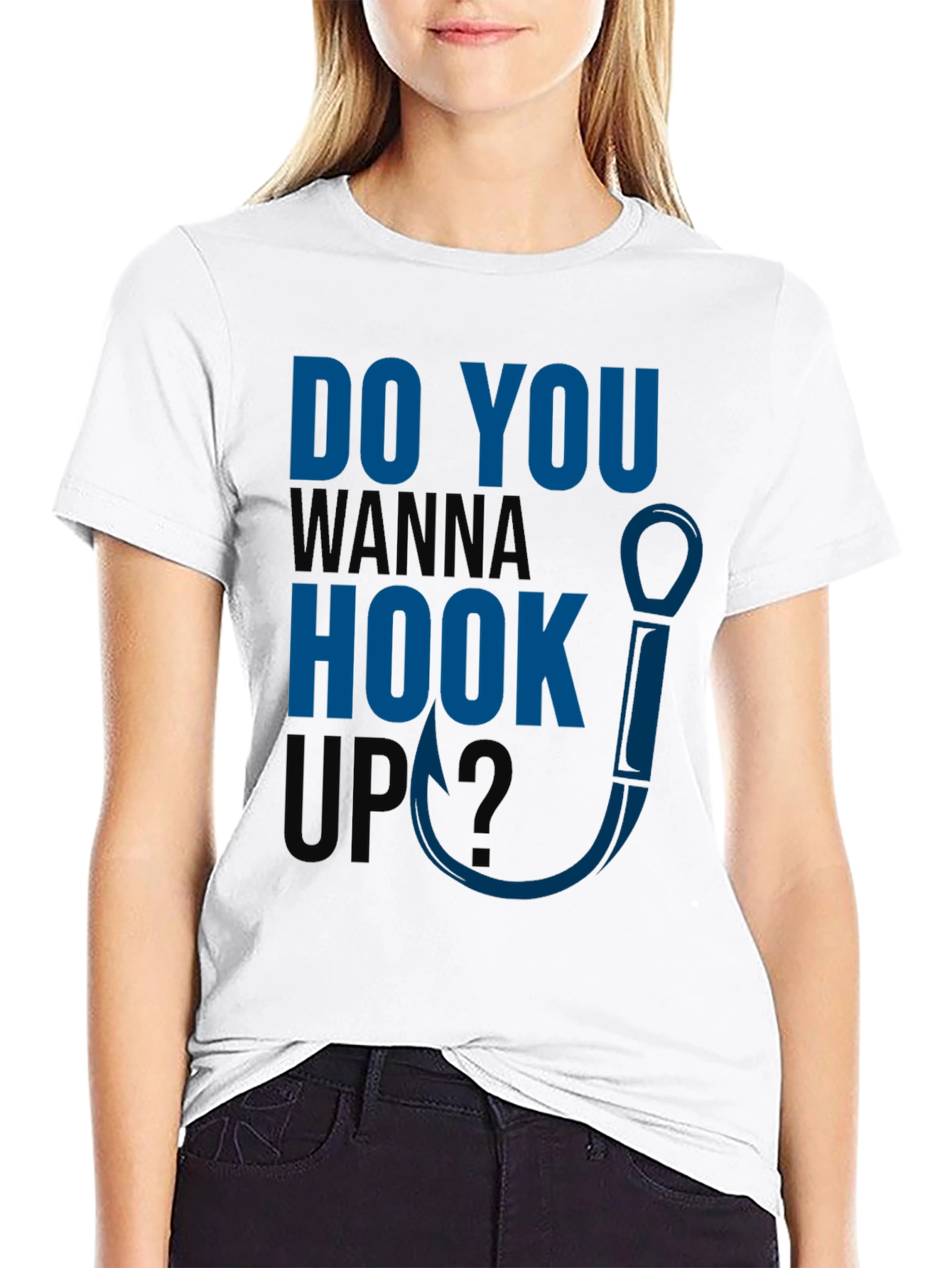 Do You Wanna Hook Up? Graphic T-Shirt